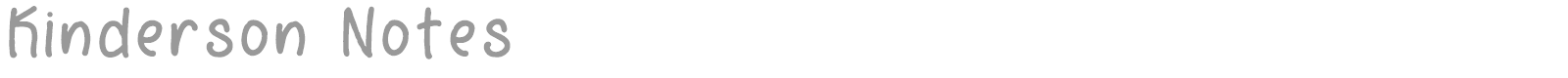 Kinderson Notes font preview